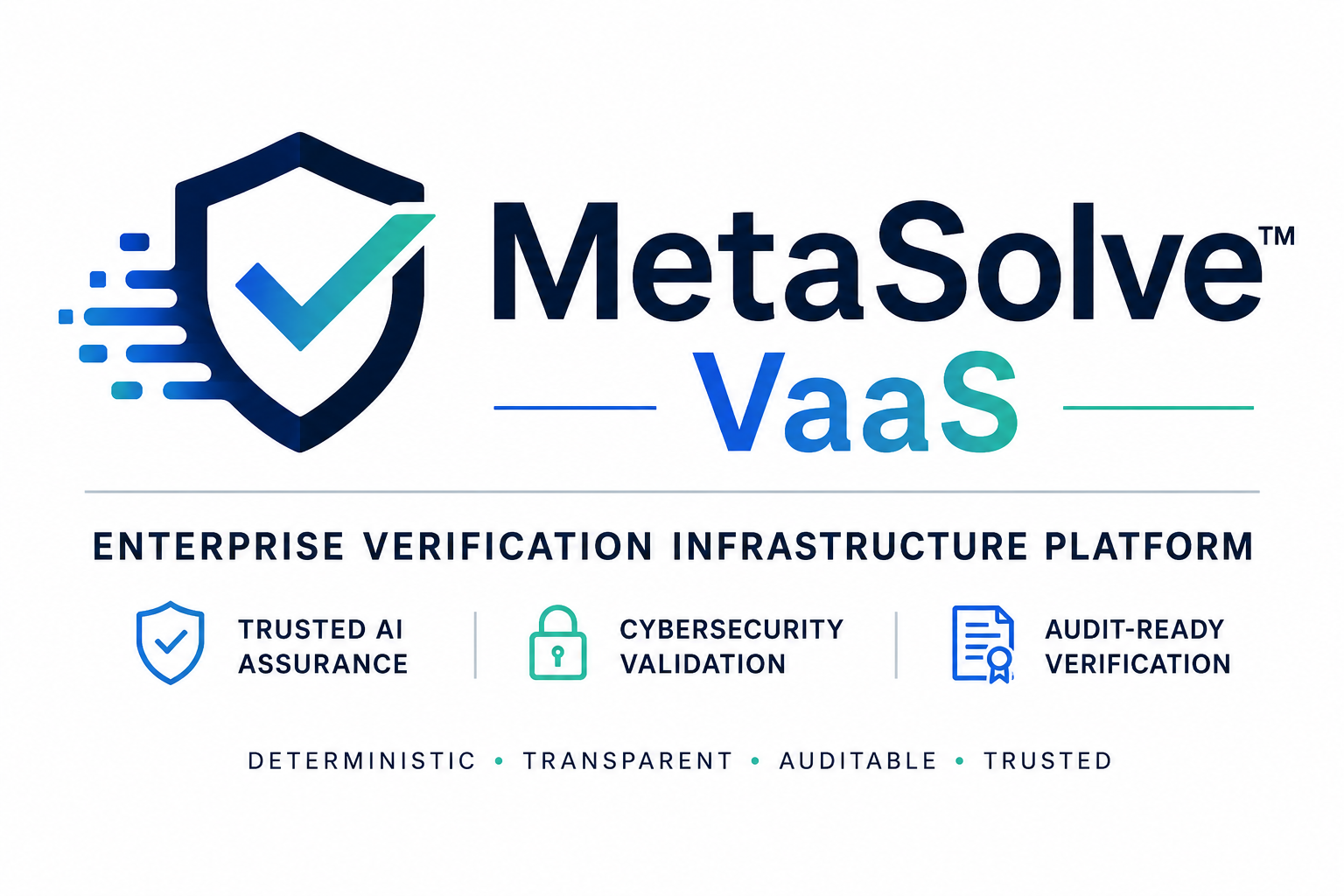 MetaSolve VaaS enterprise verification infrastructure platform
